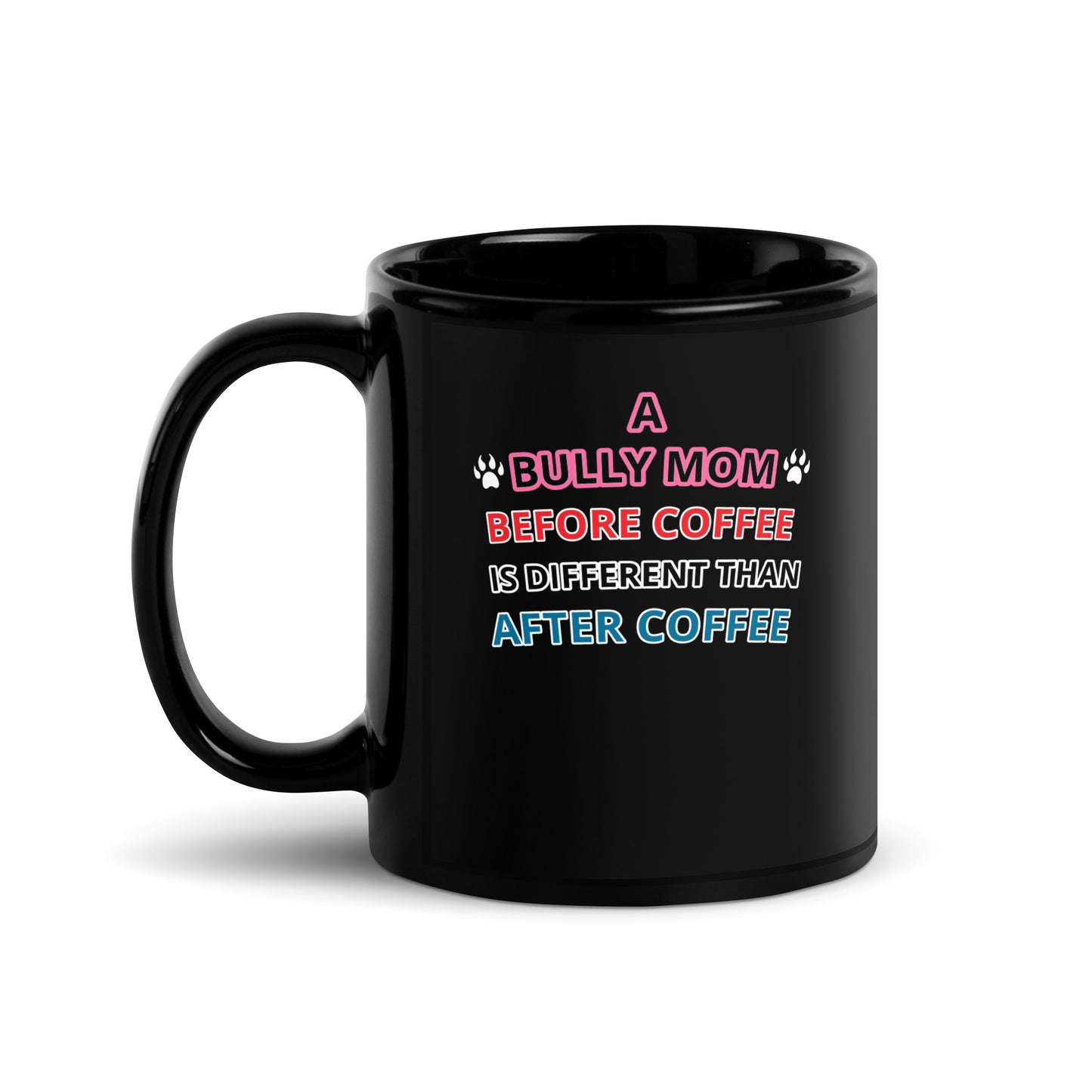 BULLY MOM MUG 2