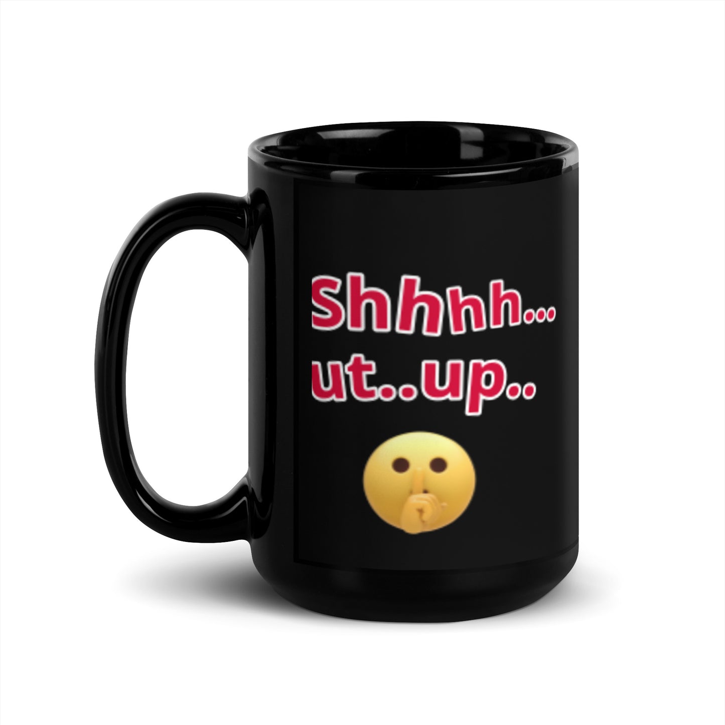 SHHHH MUG