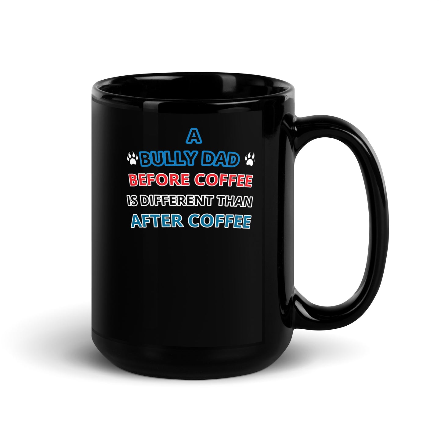 BULLY DAD MUG 2