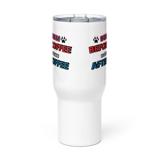 BULLY MOM 2 TRAVEL MUG with a handle