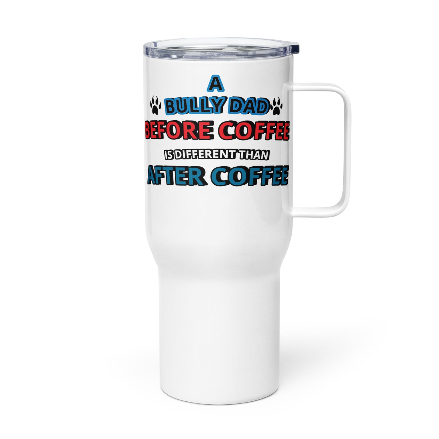 BULLY DAD Travel mug with a handle