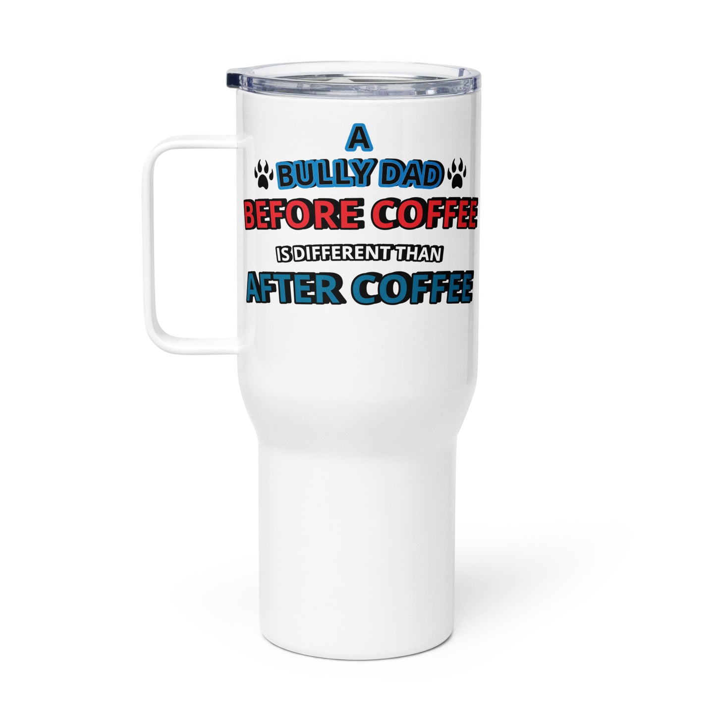 BULLY DAD Travel mug with a handle