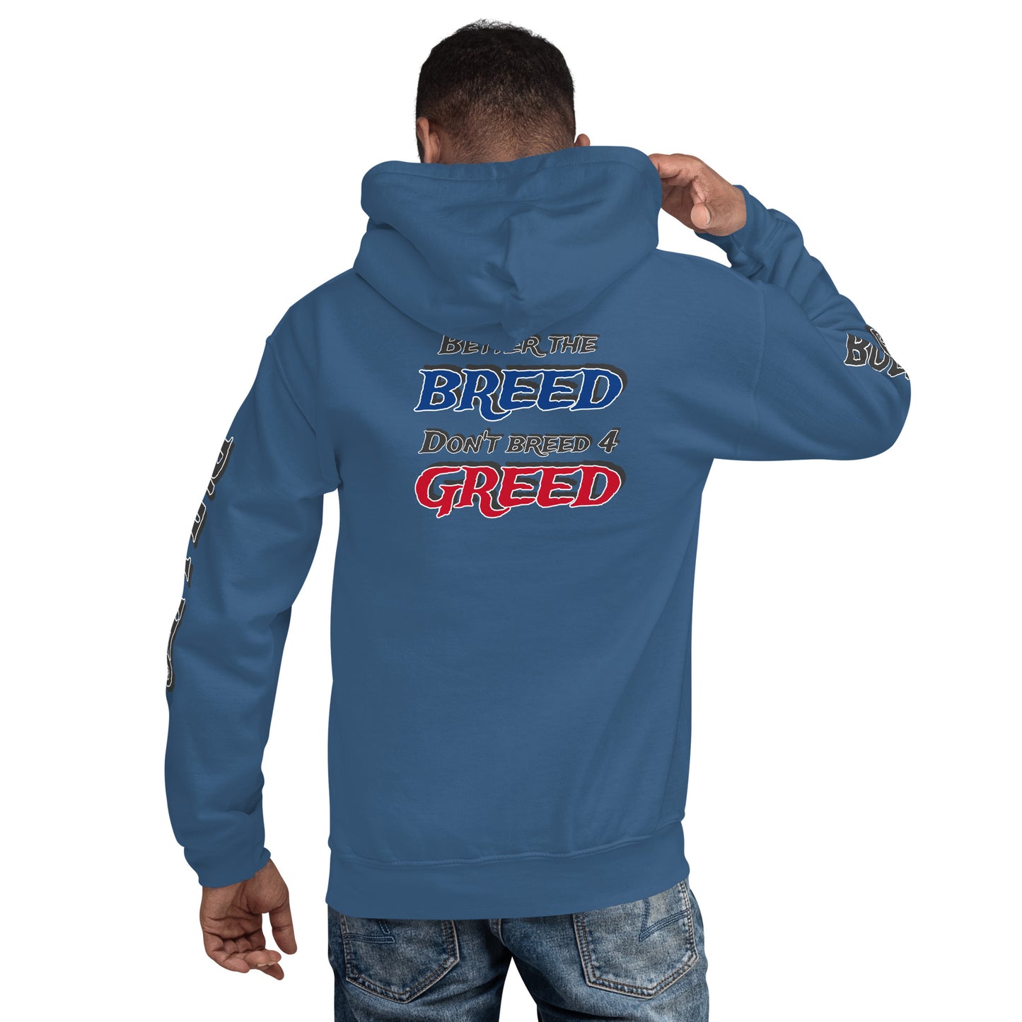 Better The Breed Hoodie