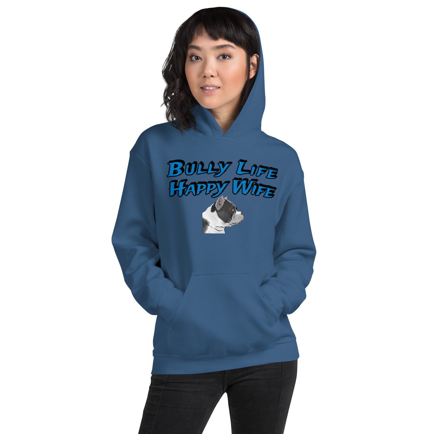 BULLY LIFE HAPPY WIFE HOODIE