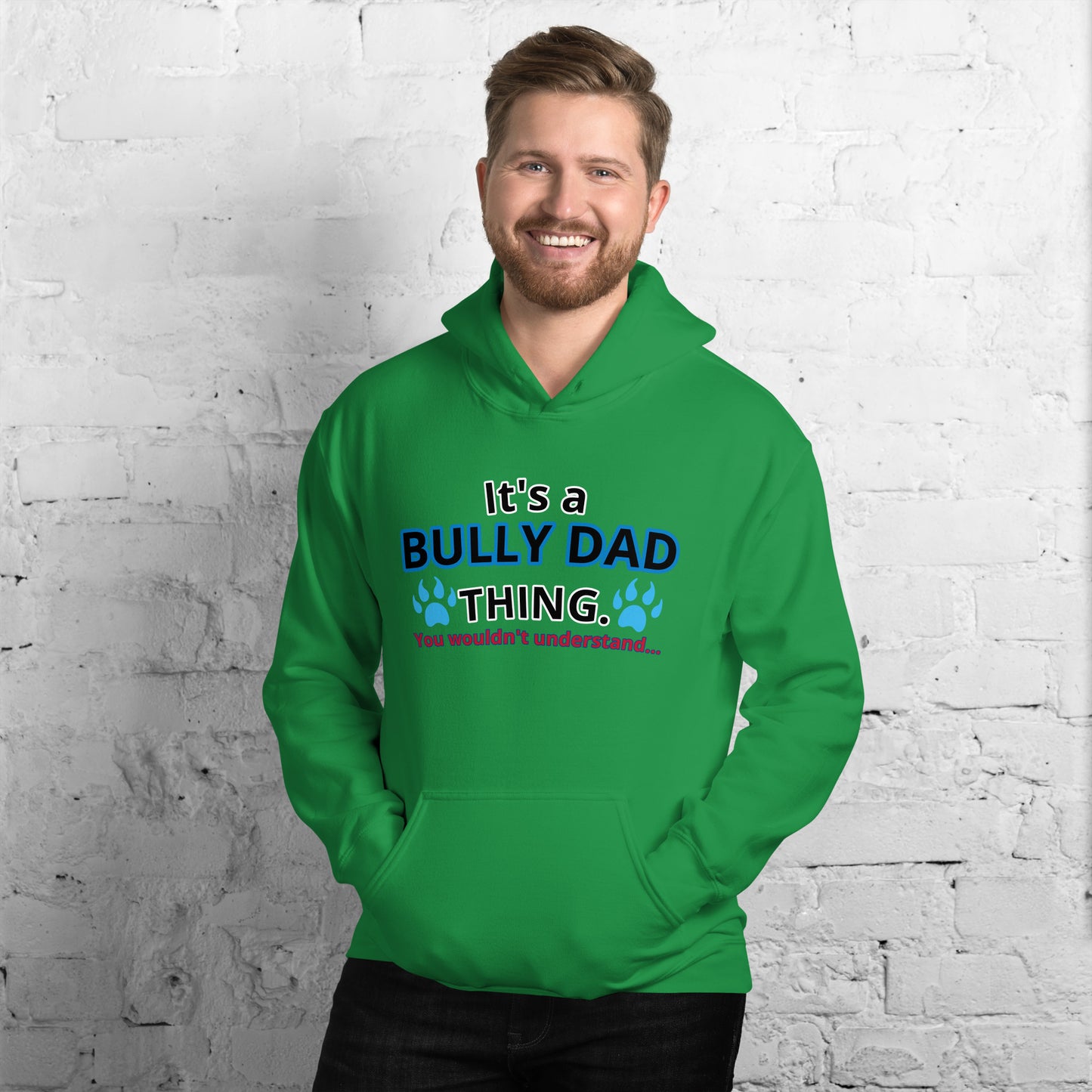 BULLY DAD THING Hoodie