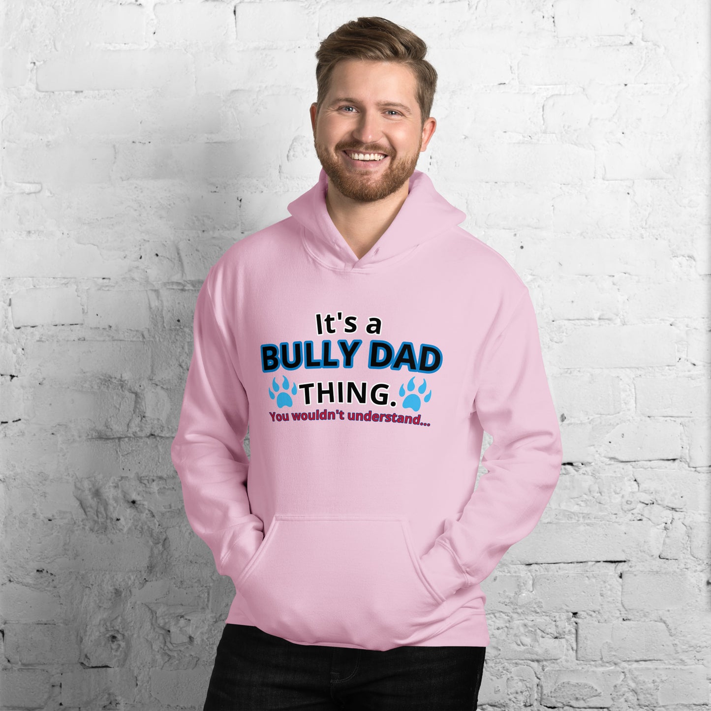 BULLY DAD THING Hoodie