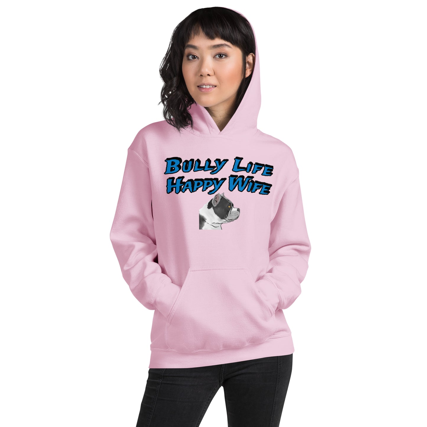 BULLY LIFE HAPPY WIFE HOODIE