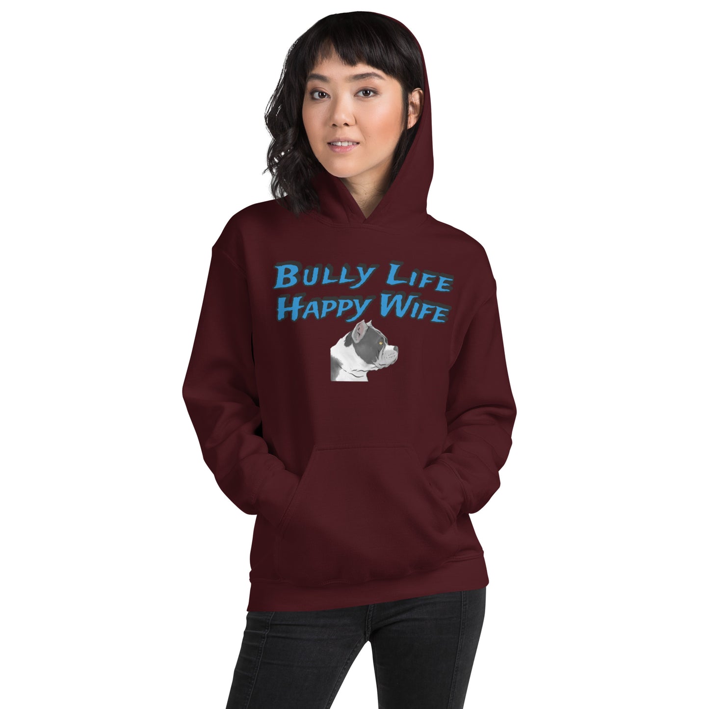 BULLY LIFE HAPPY WIFE HOODIE