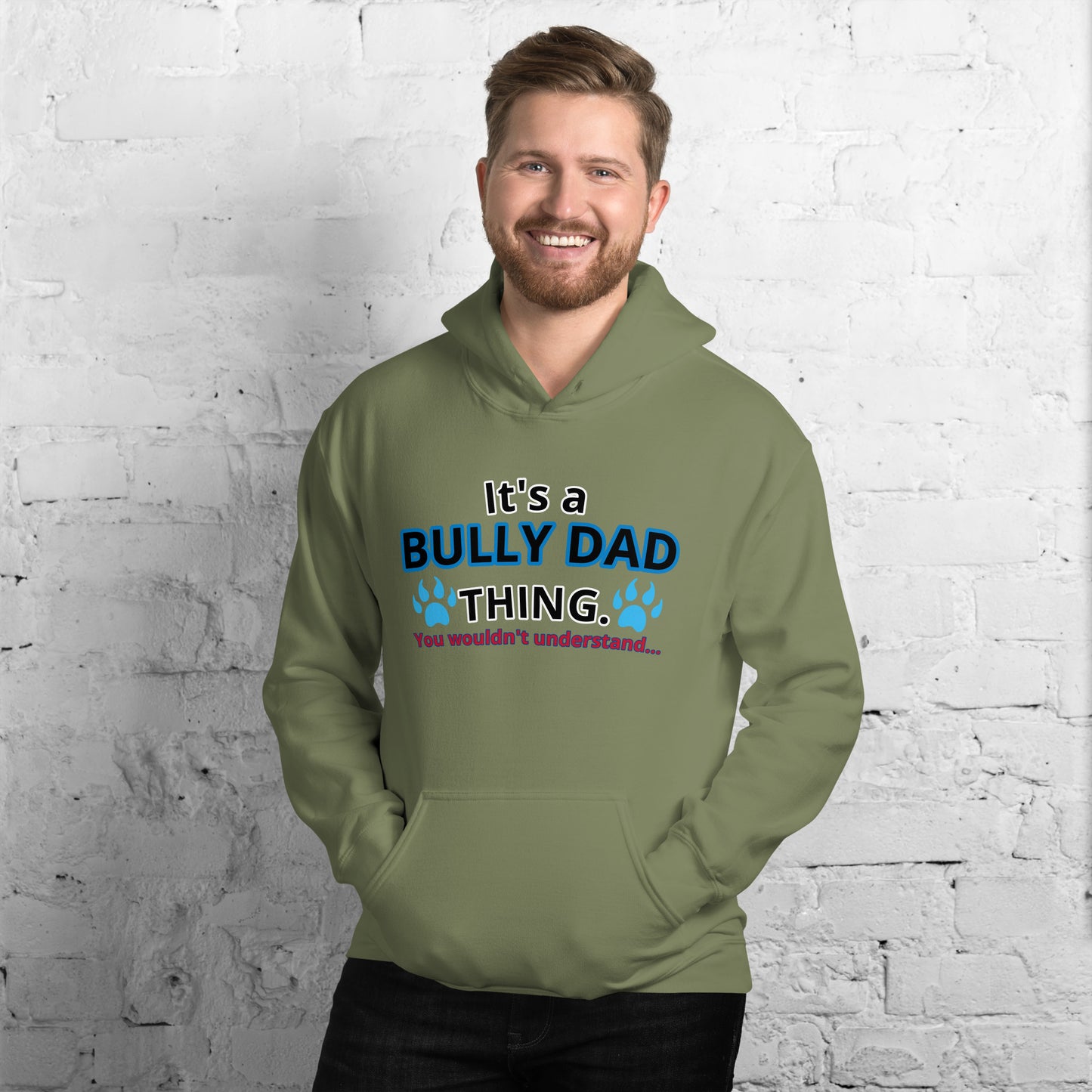 BULLY DAD THING Hoodie