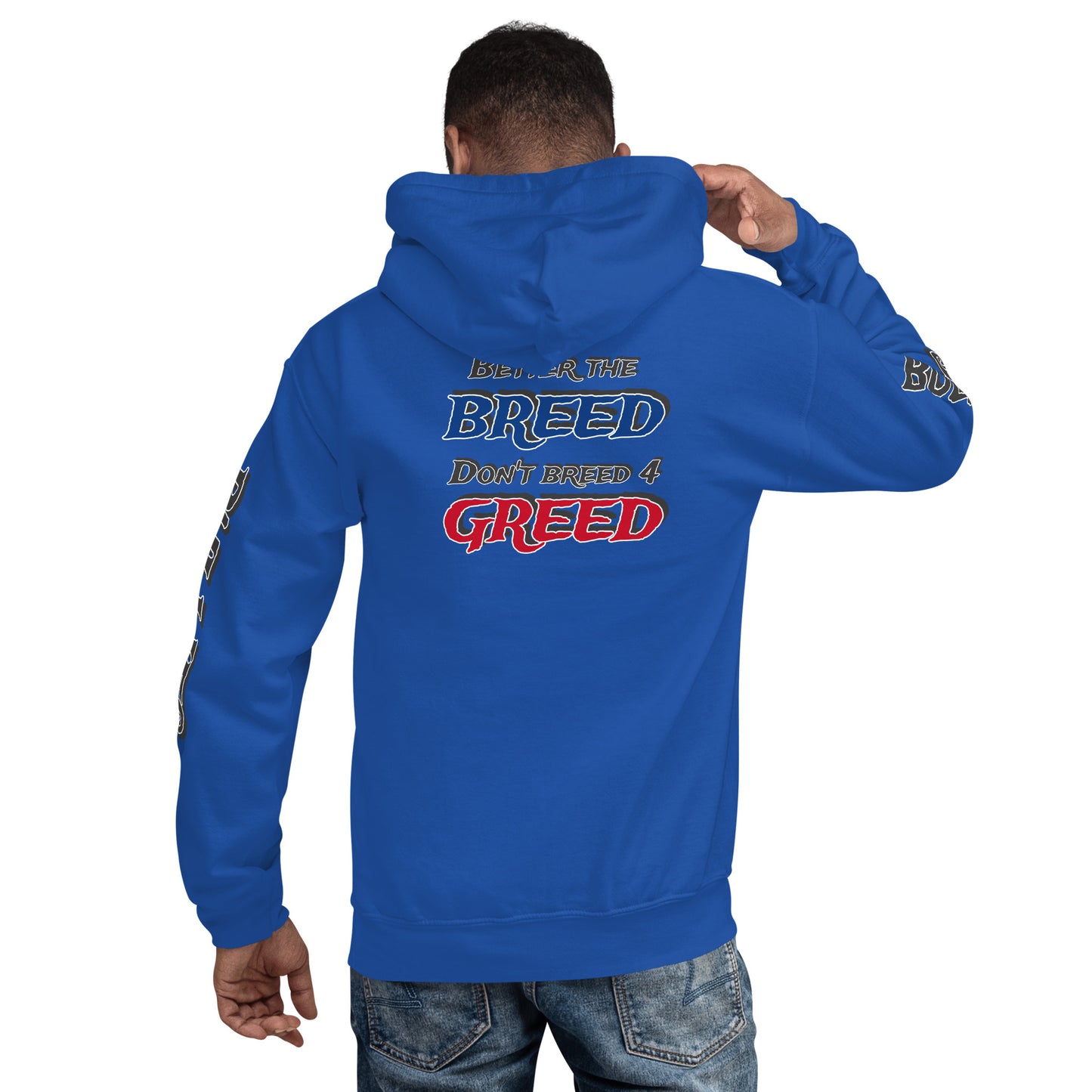 Better The Breed Hoodie