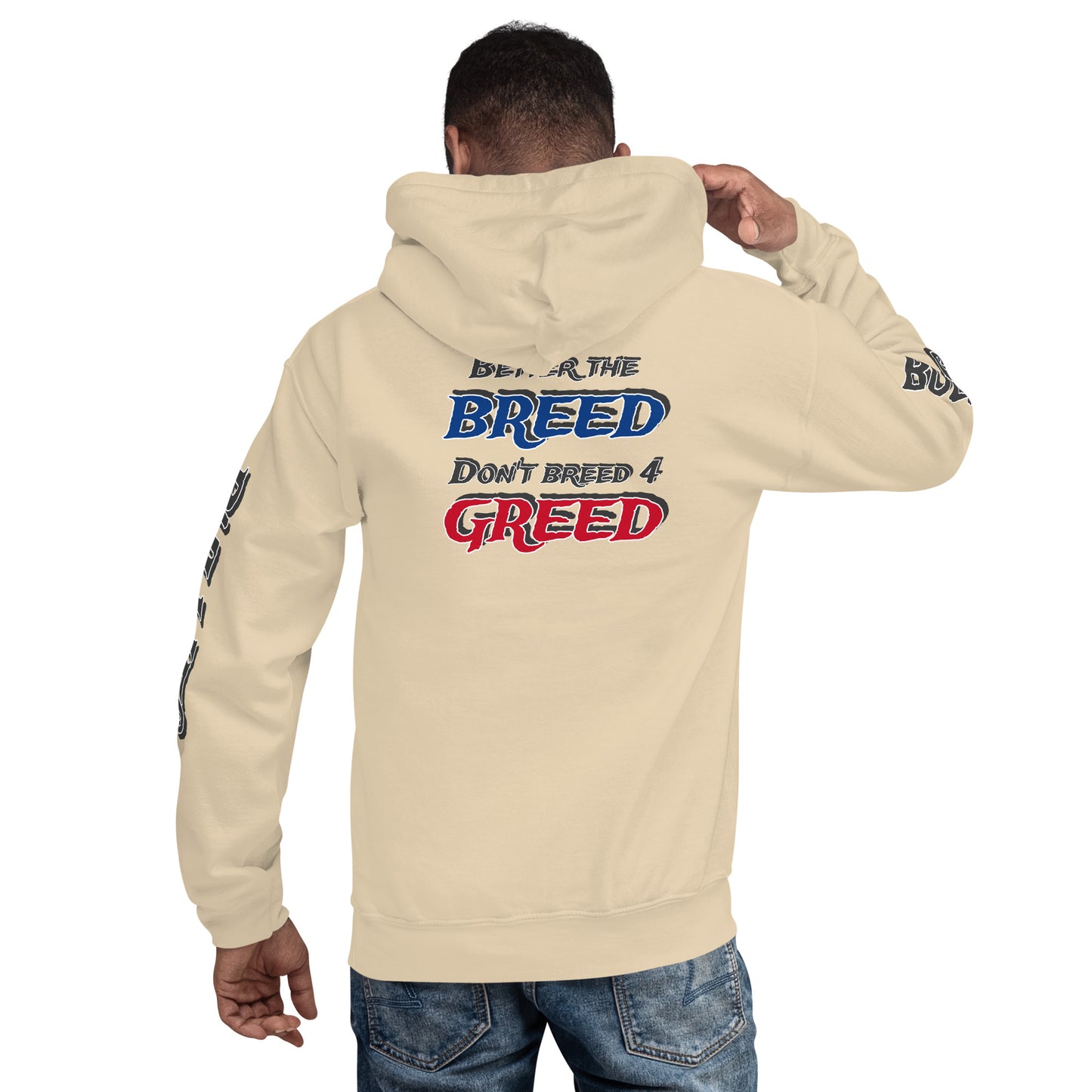 Better The Breed Hoodie