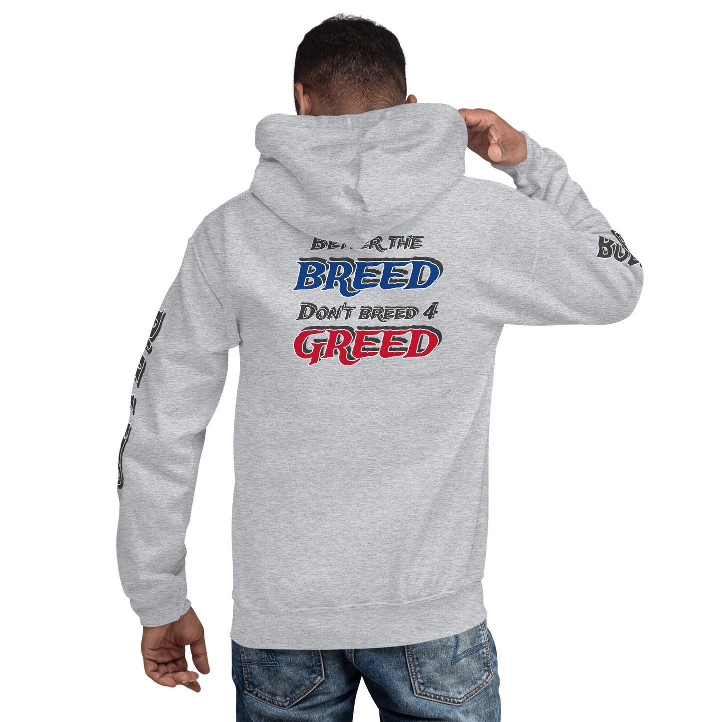 Better The Breed Hoodie