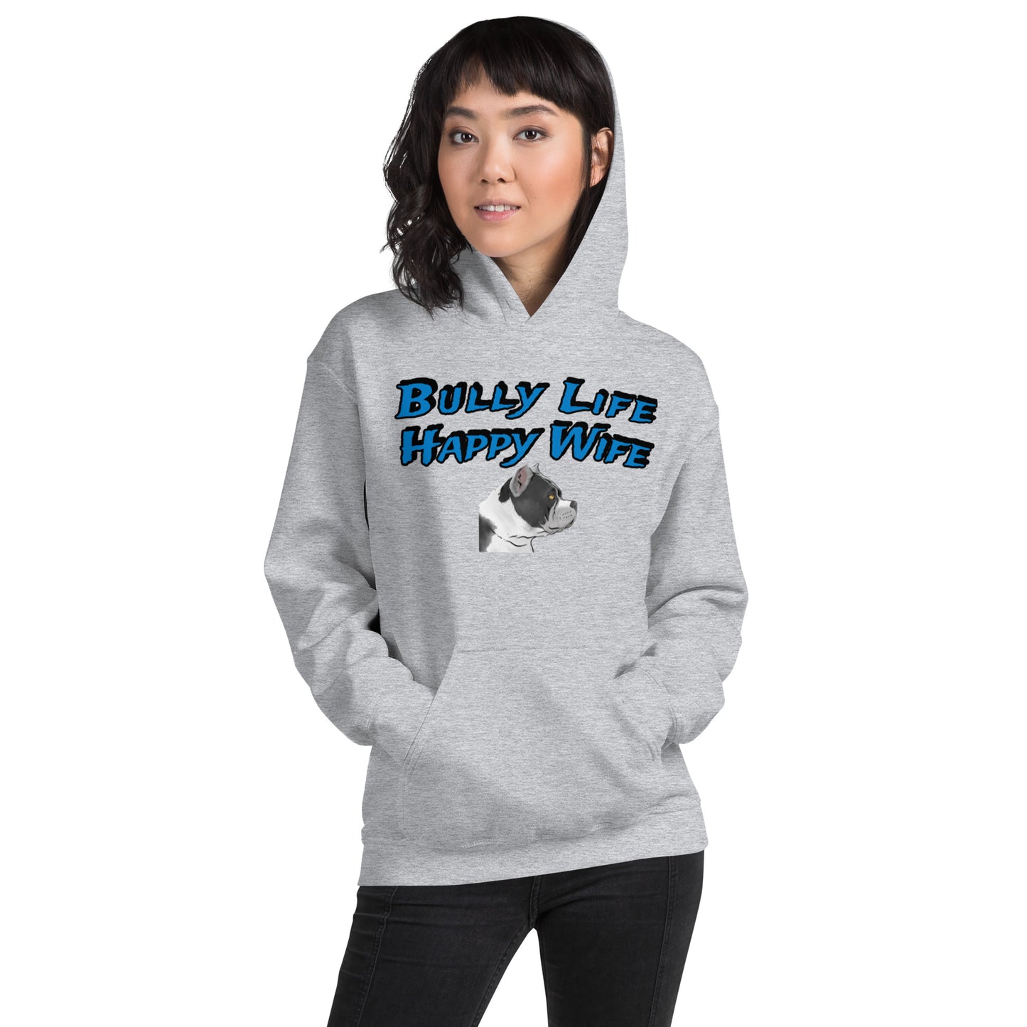 BULLY LIFE HAPPY WIFE HOODIE