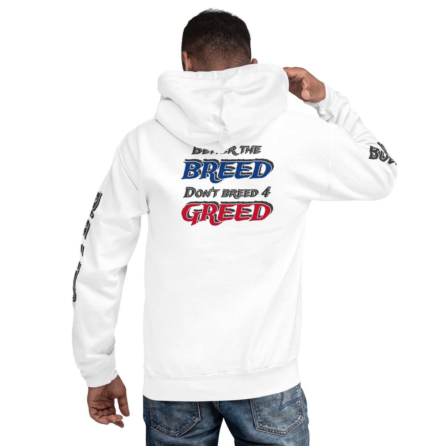 Better The Breed Hoodie